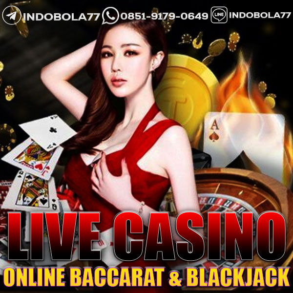 Live Casino Online ⚡ Agen Resmi Judi Kartu Baccarat & Blackjack Terpercaya